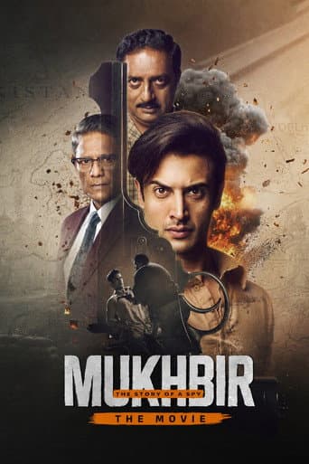 Mukhbir: The Story of a Spy - The Movie